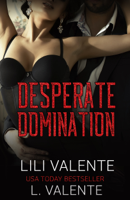 Lili Valente - Desperate Domination artwork