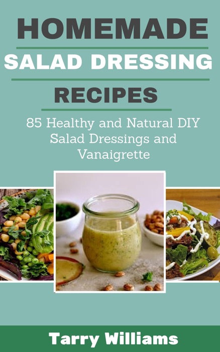 Homemade Salad Dressing Recipes