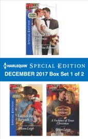 Harlequin Special Edition December 2017 -  Box Set 1 of 2 - Christine Rimmer, Allison Leigh & Helen Lacey by  Christine Rimmer, Allison Leigh & Helen Lacey PDF Download