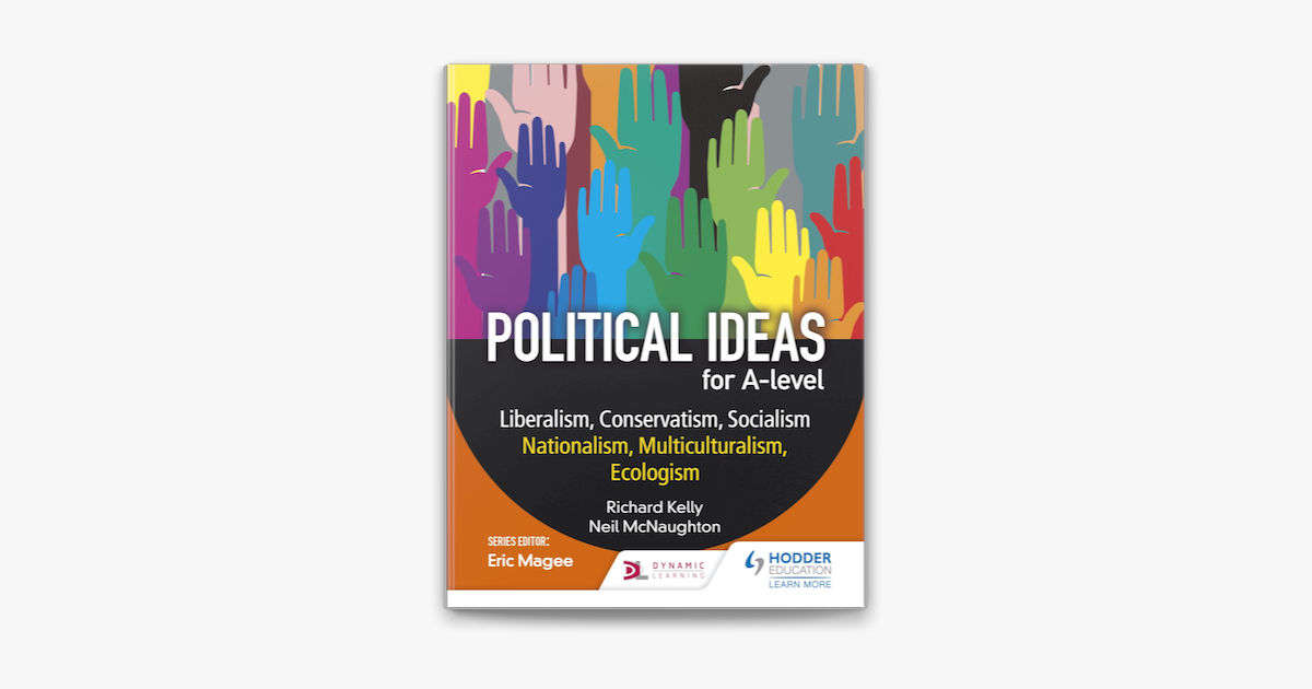 ‎Political Ideas For A Level: Liberalism, Conservatism, Socialism ...