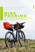 Bikepacking - Justin Lichter & Justin Kline