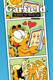 Garfield: The Monday That Wouldn't End Original Graphic Novel - Jim Davis, Scott Nickel & Mark Evanier by  Jim Davis, Scott Nickel & Mark Evanier PDF Download