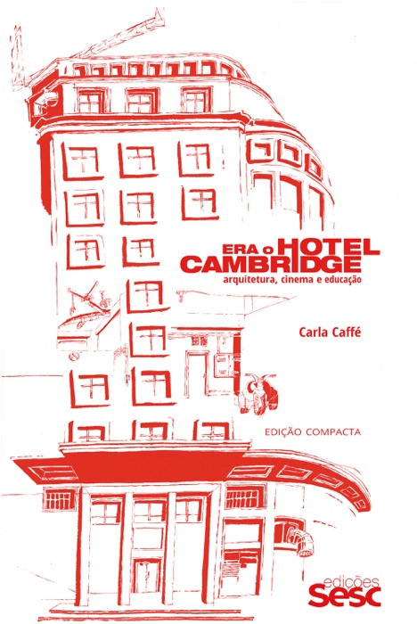 Era o hotel Cambridge