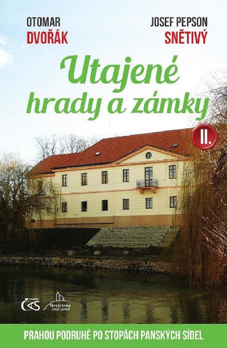 Utajené hrady a zámky II.