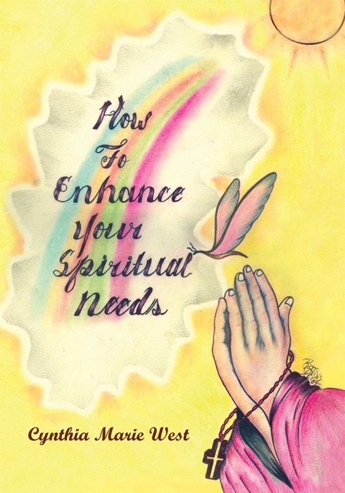 How To Enhance Your Spiritual Needs