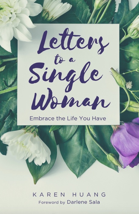 Letters To A Single Woman
