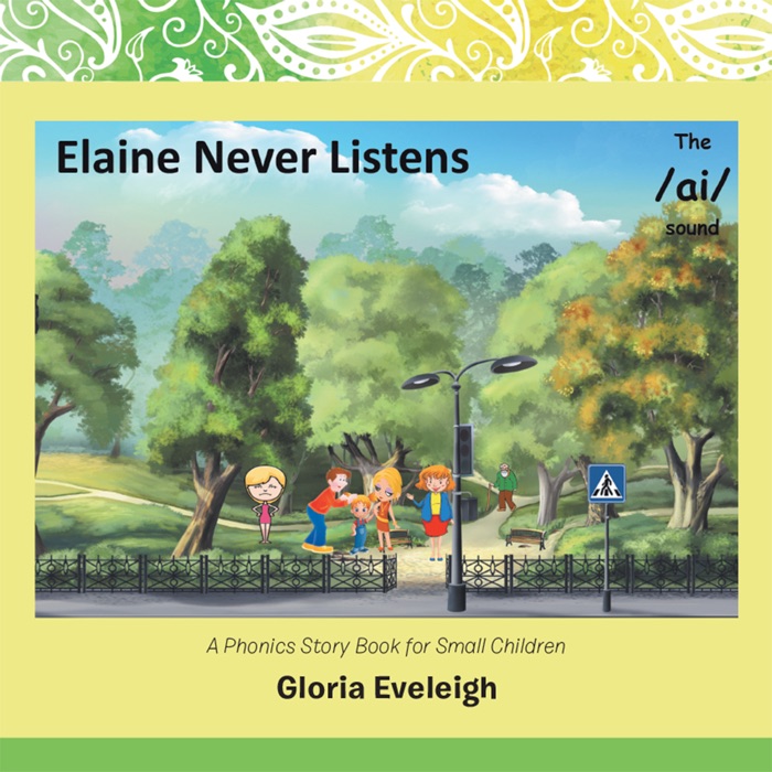 Elaine Never Listens