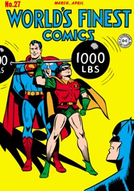 World's Finest Comics (1941-1986) #27 - Jerry Siegel, Georges Kashdan, Jack Farr, John Sikela, George Papp & William White by  Jerry Siegel, Georges Kashdan, Jack Farr, John Sikela, George Papp & William White PDF Download