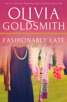 Olivia Goldsmith - Fashionably Late artwork