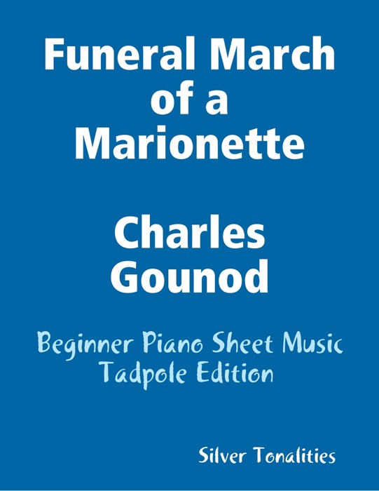 Funeral March of a Marionette Charles Gounod
