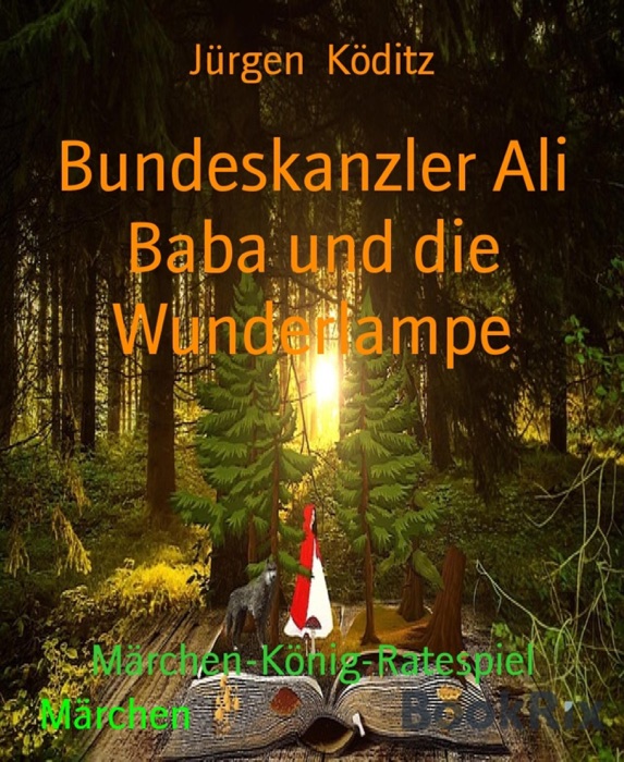 Bundeskanzler Ali Baba und die Wunderlampe