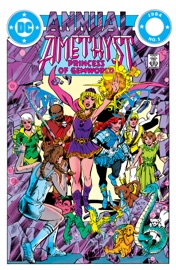 Amethyst: Princess of Gemworld Annual (1984-) #1 - Gary Cohn, Dan Mishkin & Ric Estrada by  Gary Cohn, Dan Mishkin & Ric Estrada PDF Download