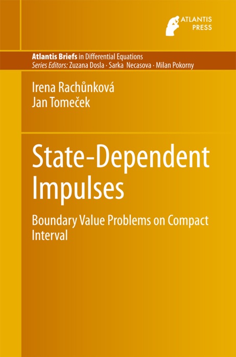 State-Dependent Impulses