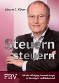 Steuern steuern - Johann C. Köber