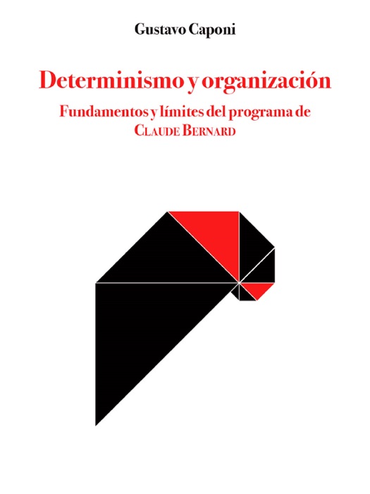 Determinismo y organización