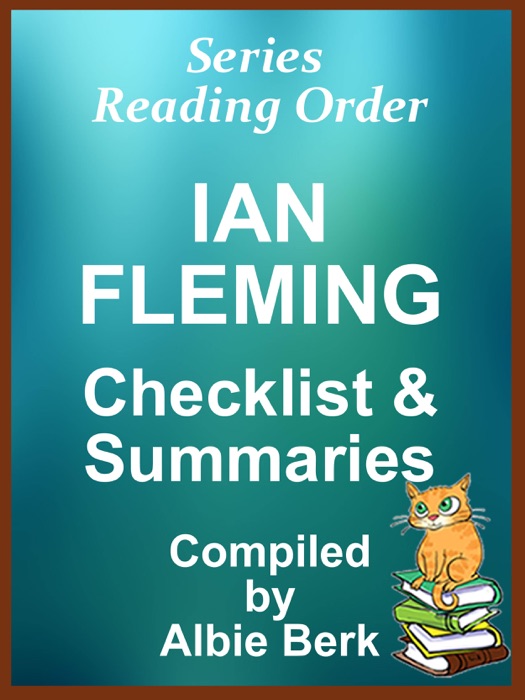 Ian Fleming: Series Reading Order - with Summaries & Checklist