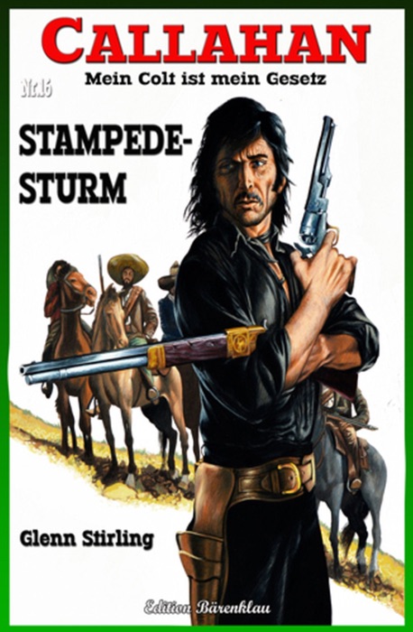 CALLAHAN #16: Stampedesturm