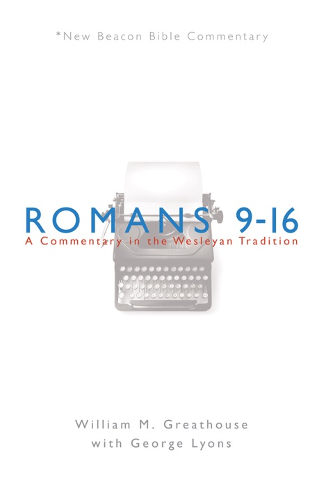 NBBC, Romans 9-16