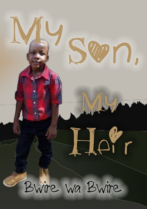 My Son, My Heir