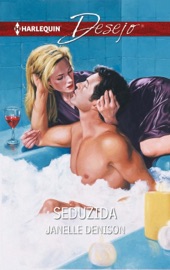 Seduzida - Janelle Denison by  Janelle Denison PDF Download