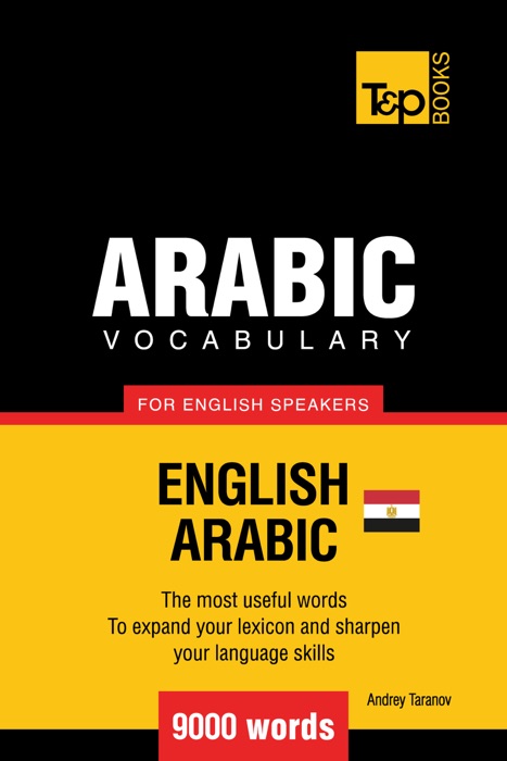 Egyptian Arabic vocabulary for English speakers: 9000 words