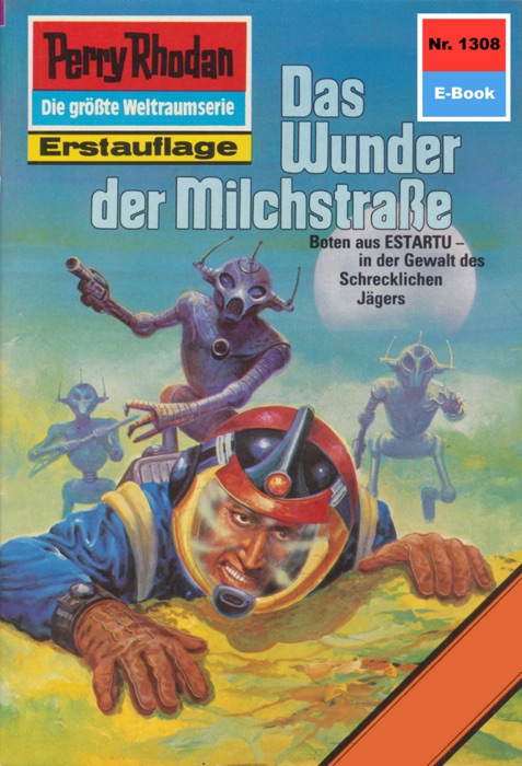 Perry Rhodan 1308: Das Wunder der Milchstraße