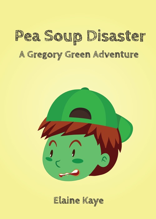 Pea Soup Disaster (A Gregory Green Adventure)