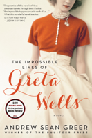 Andrew Sean Greer - The Impossible Lives of Greta Wells artwork