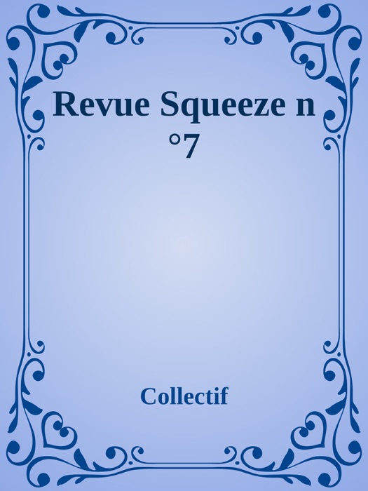 Revue Squeeze n°7