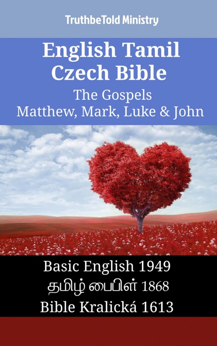 English Tamil Czech Bible - The Gospels - Matthew, Mark, Luke & John
