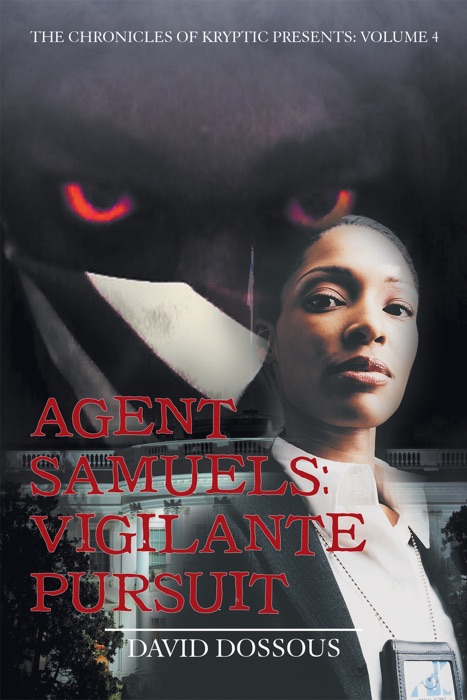 Agent Samuels: Vigilante Pursuit