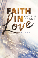 Katrin Frank - Faith in Love artwork