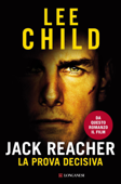 Jack Reacher La prova decisiva - Lee Child