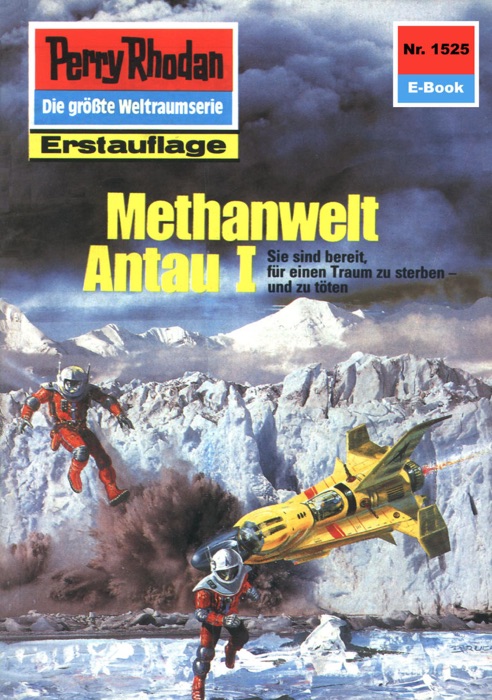 Perry Rhodan 1525: Methanwelt Antau I