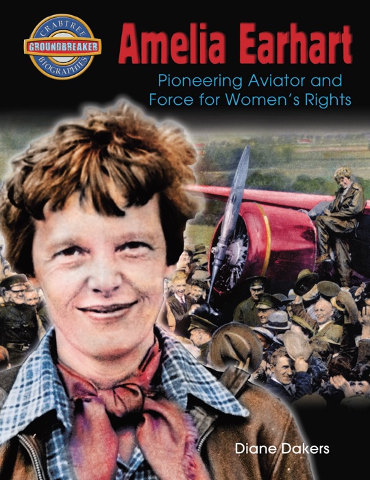 Amelia Earhart: Pioneering Aviator and Force for Women's Rights