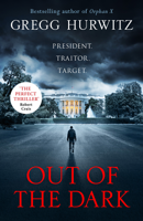 Gregg Hurwitz - Out of the Dark artwork