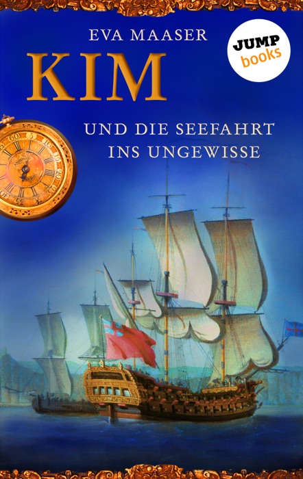 Kim und die Seefahrt ins Ungewisse - Band 2