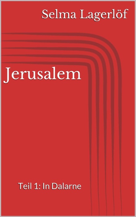 Jerusalem, Teil 1: In Dalarne