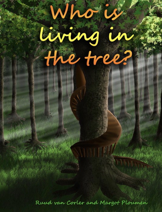 Who is living in the tree?