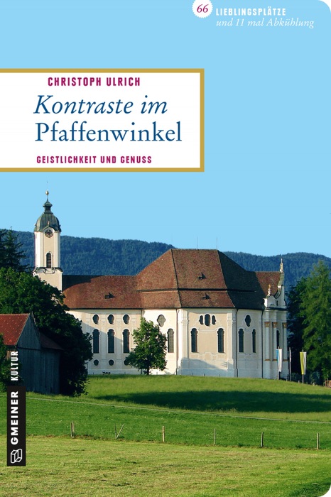 Kontraste im Pfaffenwinkel