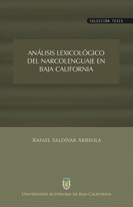 Análisis lexicológico del narcolenguaje en Baja California