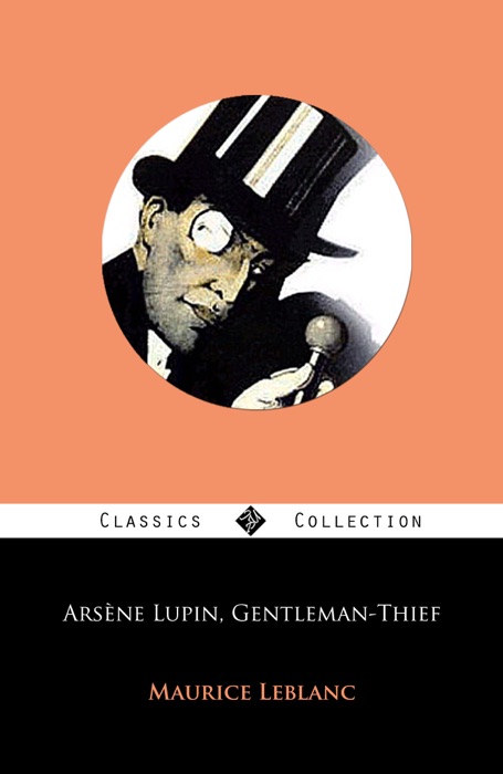 Arsène Lupin, Gentleman-Thief