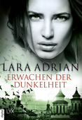 Erwachen der Dunkelheit - Lara Adrian