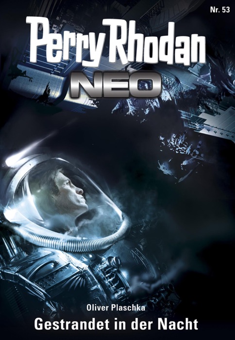 Perry Rhodan Neo 53: Gestrandet in der Nacht