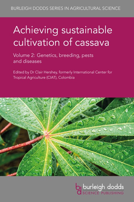 Achieving Sustainable Cultivation of Cassava - Volume 2