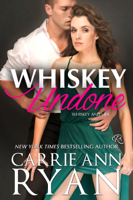 Carrie Ann Ryan - Whiskey Undone artwork