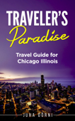 Traveler's Paradise - Chicago - Juha Öörni