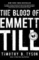 Timothy B. Tyson - The Blood of Emmett Till artwork