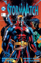 Stormwatch (1993-) #0 - Brandon Choi, Jim Lee & Brett Booth by  Brandon Choi, Jim Lee & Brett Booth PDF Download