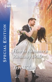 How to Romance a Runaway Bride - Teri Wilson by  Teri Wilson PDF Download